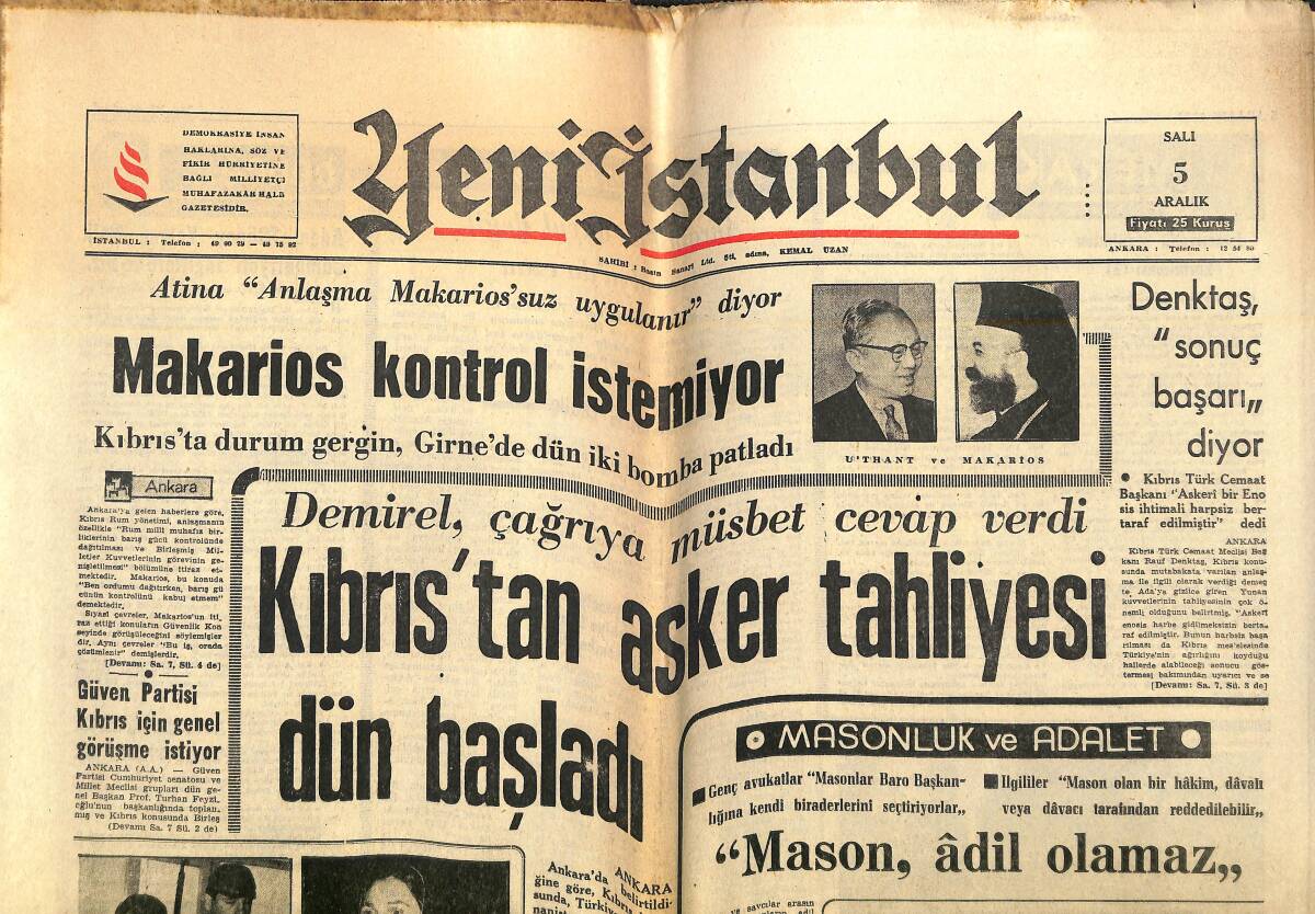 Yeni İstanbul Gazetesi 5 Aralık 1967 - Kıbrıs'tan Asker Tahliyesi Dün Başladı - İran Dünya Sahnesindeki Yerini Alıyor: Rıza Pehlevi, Farah GZ143296 - 1