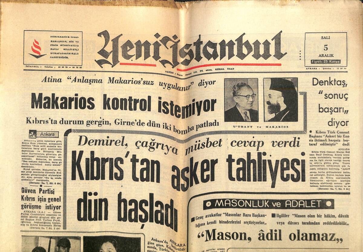 Yeni İstanbul Gazetesi 5 Aralık 1967 - Kıbrıs'tan Asker Tahliyesi Dün Başladı - İran Dünya Sahnesindeki Yerini Alıyor: Rıza Pehlevi, Farah GZ143296 - 1