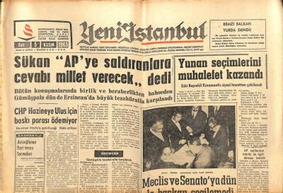 Yeni İstanbul Gazetesi 5 Kasım 1963 - Sükan APye Saldıranlara Cevabı Millet Verecek dedi GZ102810 - 1