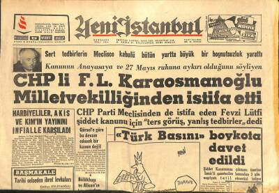 Yeni İstanbul Gazetesi 5 Mart 1962 - CHPli F.L. Karaosmanoğlu Milletvekilliğinden İstifa Etti GZ105085 - 1