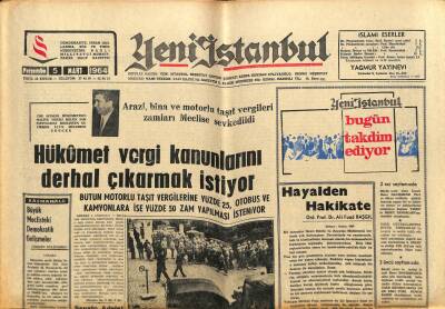Yeni İstanbul Gazetesi 5 Mart 1964 - Hükümet Vergi Kanunlarını Derhal Çıkarmak İstiyor GZ84172 - 1