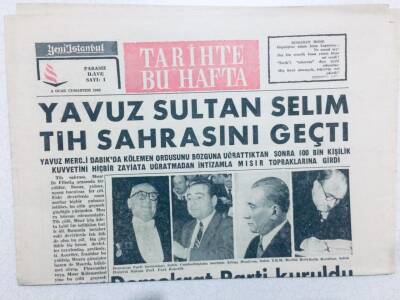 Yeni İstanbul Gazetesi - 5 Ocak 1963 - Tarihte Bu Hafta Eki - Yavuz Sultan Selim Tih Sahrasını Geçti GZ46180 - 2