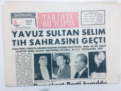 Yeni İstanbul Gazetesi - 5 Ocak 1963 - Tarihte Bu Hafta Eki - Yavuz Sultan Selim Tih Sahrasını Geçti GZ46180 - 1