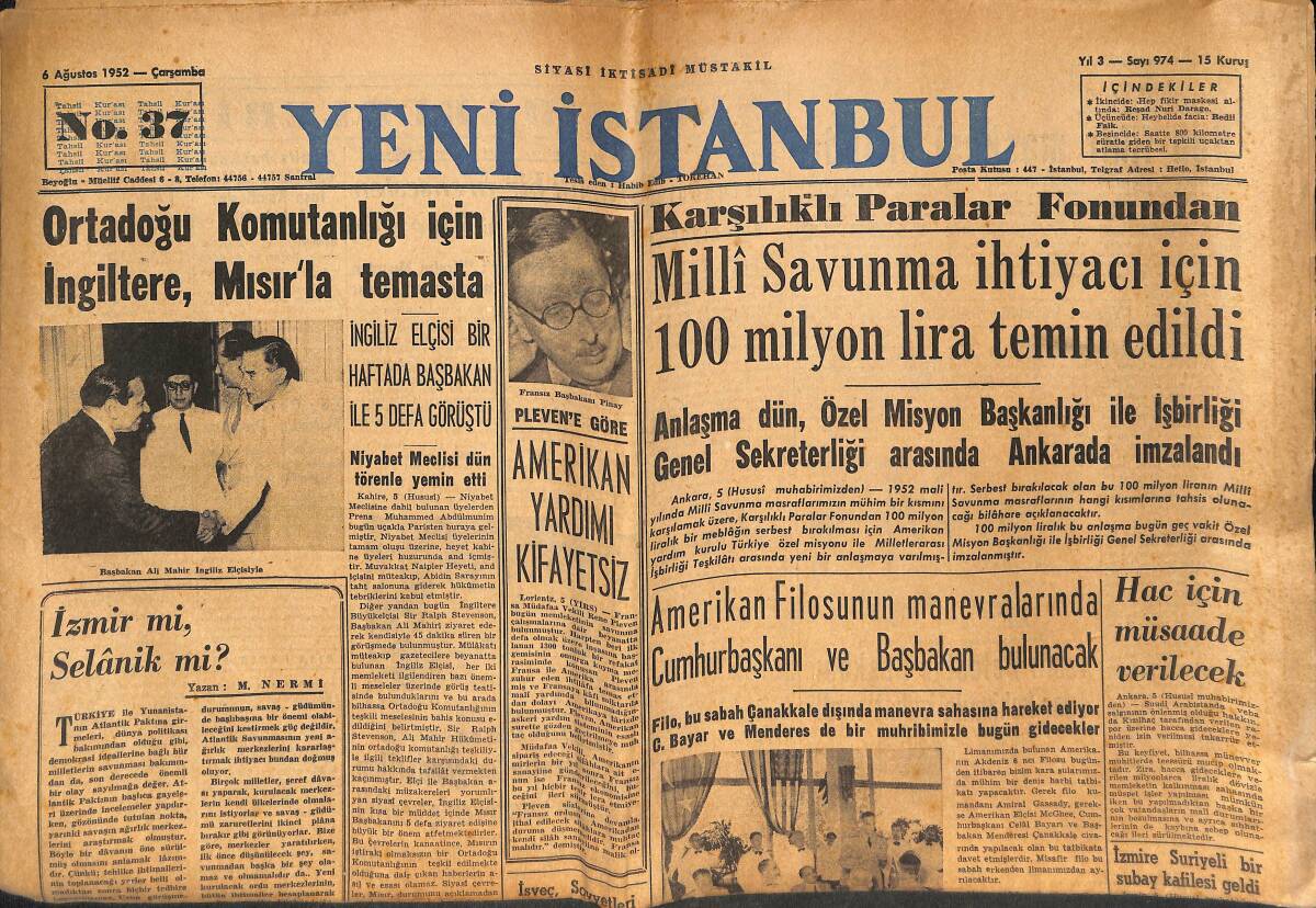 Yeni İstanbul Gazetesi 6 Ağustos 1952 - Türk Basın Heyeti Üsküpte - Ortadoğu Komutanlığı İçin İngiltere , Mısır'la Temasta GZ134120 - 1