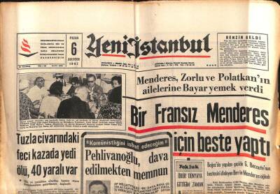 Yeni İstanbul Gazetesi 6 Ağustos 1967 - Fransız, Menderes İçin Beste Yaptı, Kongo Çombenin İdamını İstiyor, Churchillin Oğlu De Gaullee Eşek Dedi GZ84228 - 1