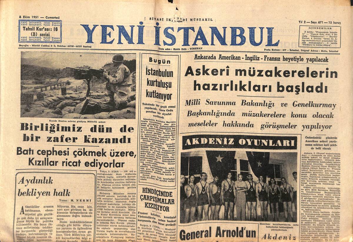 Yeni İstanbul Gazetesi 6 Ekim 1951 - İsrail İle Arap Devletleri Arasında Büyük Anlaşmazlık - Birliğimiz Dün Kore'de Bir Zafer Kazandı GZ147540 - 1
