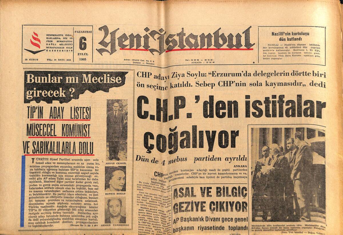 Yeni İstanbul Gazetesi 6 Eylül 1965 - Asal Ve Bilgiç Geziye Çıkıyor - İran'da Komünist Tevkifatı Yapıldı GZ152763 - 1