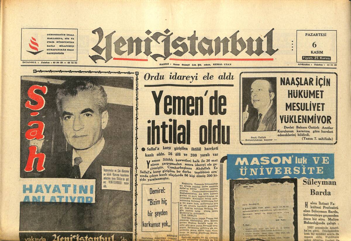 Yeni İstanbul Gazetesi 6 Kasım 1967 - Yemen'de İhtilal Oldu - CHP Masonluğu Daima Müttefiki Gibi Görmüştür GZ152836 - 1