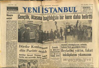 Yeni İstanbul Gazetesi 6 Mart 1951 - Gençlik,Atasına Bağlılığını Bir Kere Daha Belirtti GZ105010 - 1