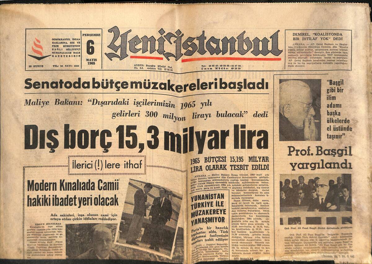 Yeni İstanbul Gazetesi 6 Mayıs 1965 - Türk Petrolünde Dönüm Yılı: 1954 - Gençlik Apak'la Beraber - Prof. Başgil Yargılandı GZ140531 - 1