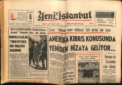 Yeni İstanbul Gazetesi 6 Nisan 1967 - Amerika Kıbrıs Konusunda Yeniden Hizaya Geliyor GZ57073 - 1