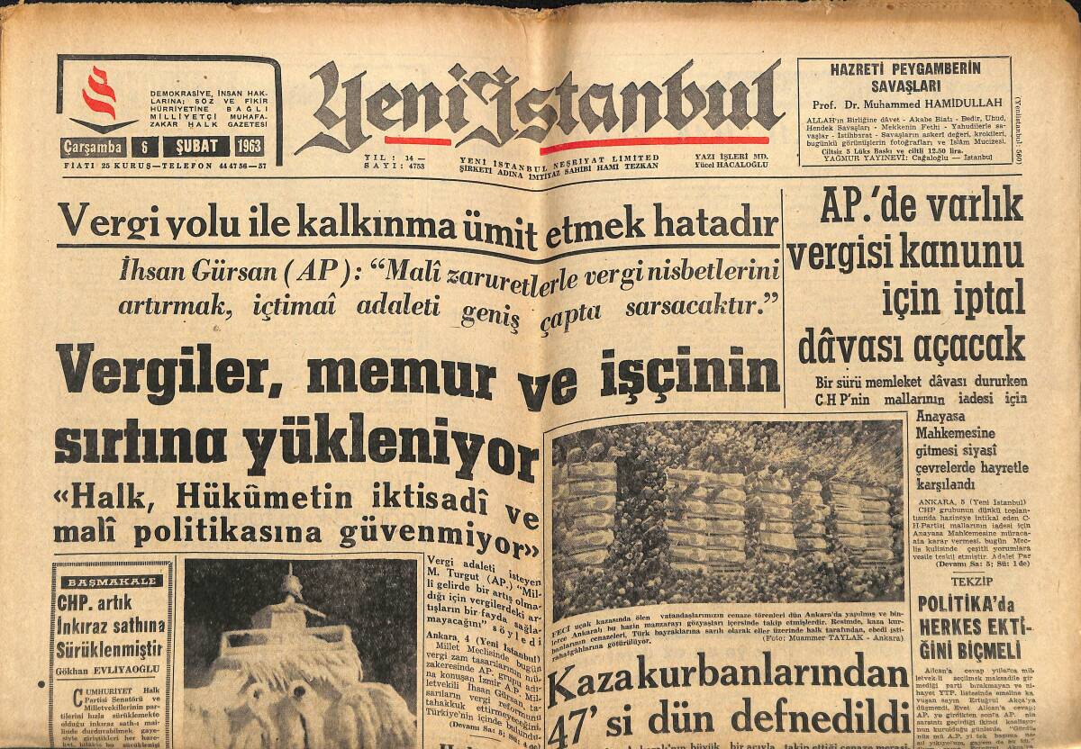 Yeni İstanbul Gazetesi 6 Şubat 1963 - PTT Ücretlerine Zam Yapılıyor - Vergiler , Memur Ve İşçinin Sırtına Yükleniyor GZ147672 - 1