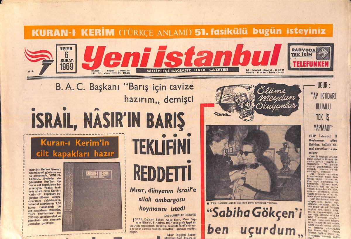Yeni İstanbul Gazetesi 6 Şubat 1969 - Brigitte Aşka Doymuyor - İsrail, Nasırın Barış Teklifini Reddetti GZ156838 - 1
