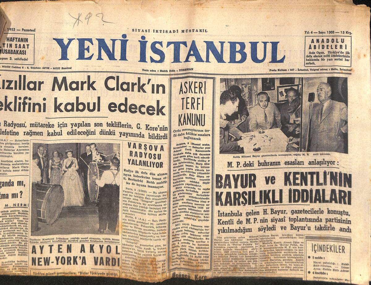 Yeni İstanbul Gazetesi 6 Temmuz 1953 - Kızıllar Mark Clark'ın Teklifini Kabul Edecek - Dışişleri Bakanı Dün Atina'ya Gitti GZ133211 - 1