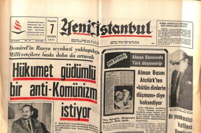 Yeni İstanbul Gazetesi 7 Ağustos 1967 - Alman Basını Atatürke Din Düşmanı Dedi, Ferah Diba, Amerikalı Kemik Dedektifi GZ84227 - 1