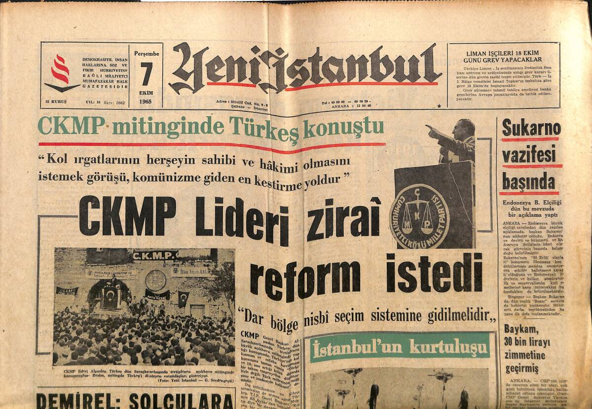 Yeni İstanbul Gazetesi 7 Ekim 1965 - CKMP Lideri Zirai Reform İstedi - Yemen'in Talebi GZ152740 - 1
