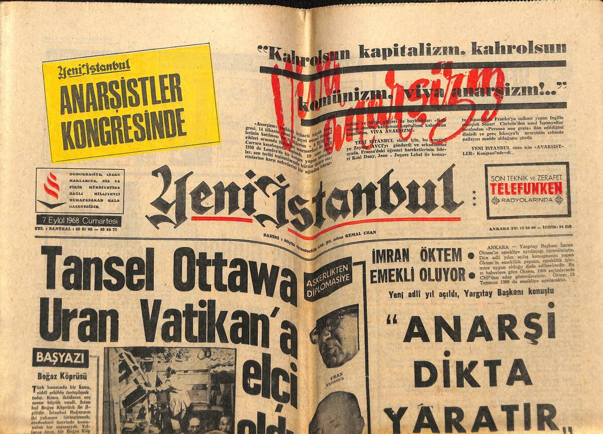 Yeni İstanbul Gazetesi 7 Eylül 1968 - Tansel Ottawa Uran Vatikan'a Elçi Oldu - Kiesinger İle Demirel Krediler Konusunda Görüştü GZ148839 - 1