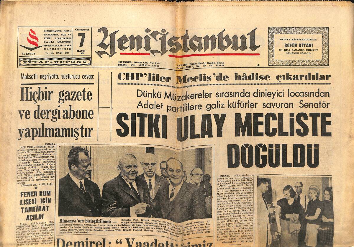 Yeni İstanbul Gazetesi 7 Mayıs 1966 - Sıtkı Ulay Mecliste Dövüldü - Fener Rum Lisesi İçin Tahkikat Açıldı - Metin, Gol Krallığında Son Şans GZ150790 - 1