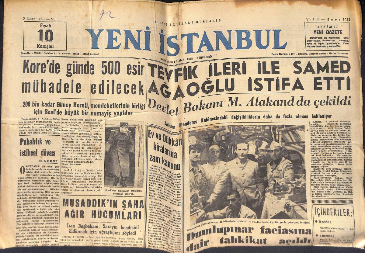 Yeni İstanbul Gazetesi 7 Nisan 1953 - Tevfik İleri İle Samed Ağaoğlu İstifa Etti - Menderes 12 Mayısta Bağdat'a Gidecek GZ132692 - 1