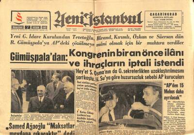Yeni İstanbul Gazetesi 7 Nisan 1962 - Samed Ağaoğlu Maksatlar Meydana Çıkacaktır dedi GZ93259 - 1