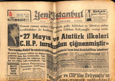 Yeni İstanbul Gazetesi 7 Nisan 1963 -27 Mayıs Ve Atatürk İlkeleri C.H.P. Tarafından Çiğnenmiştir GZ57252 - 1