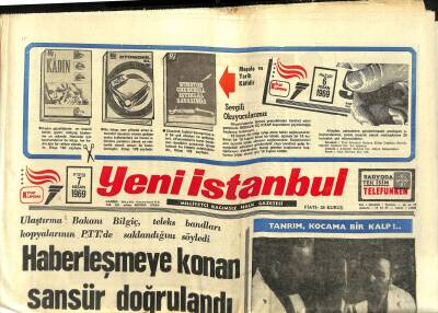Yeni İstanbul Gazetesi 7 Nisan 1969 - Gönül Yazar Erkekteki En Önemli Üç Kusur , Parasız Olması , Yalan Söylemesi Ve İhanet Etmesidir GZ120907 - 1