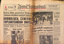 Yeni İstanbul Gazetesi 7 Temmuz 1964 - Grivas Enosis'i Çarpışarak Kazanacaklarını Söyledi GZ158770 - Gökçekoleksiyon
