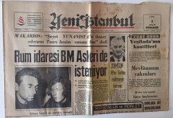 Yeni İstanbul Gazetesi 8 Aralık 1967 - Rus İdaresi BM Askeri de İstemiyor GZ11892 - 2