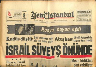 Yeni İstanbul Gazetesi 8 Haziran 1967 - Araplar , Batılıalrın Petrol Depolarını Havaya Uçuruyorlar GZ102909 - 1