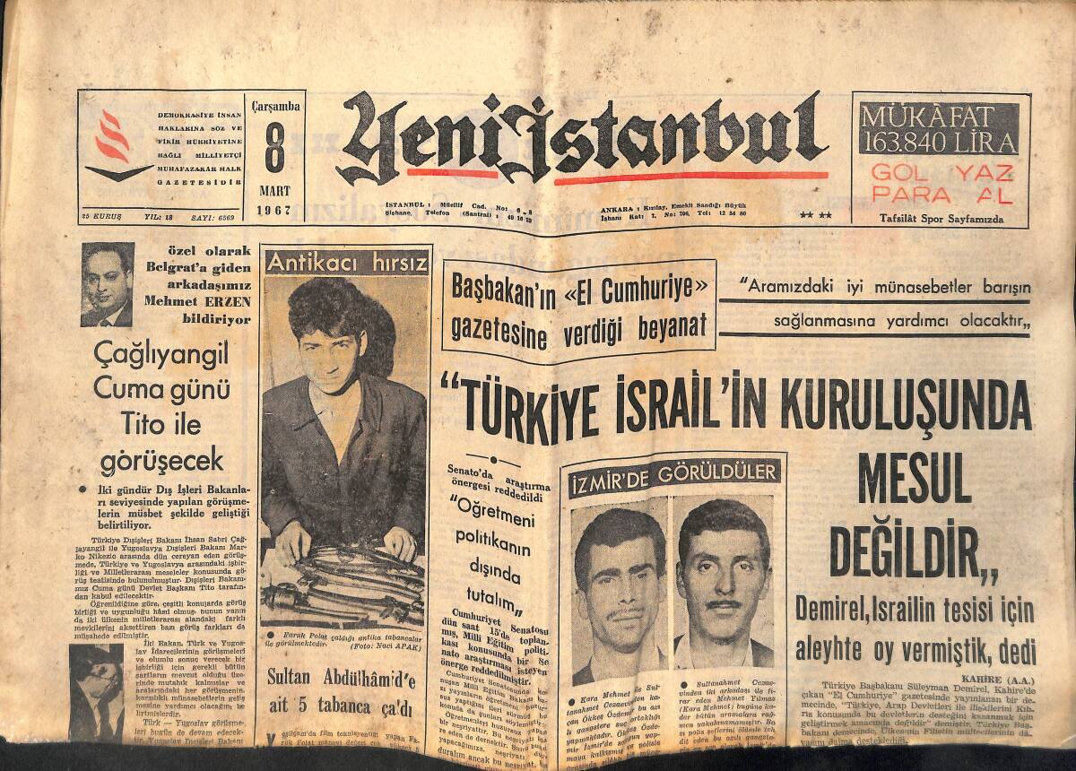 Yeni İstanbul Gazetesi 8 Mart 1967 - Türkiye İsrail'in Kuruluşunda Mesul Değildir - Newyork Polisi Robert Kennedy'yi Koruyor GZ140551 - 1