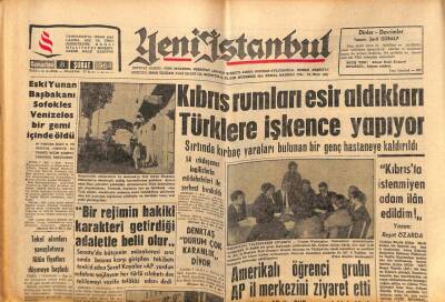 Yeni İstanbul Gazetesi 8 Şubat 1964 - Sofokles Venizelos Gemi İçinde Öldü, Kıbrıs Rumları Esir Aldıkları Türklere İşkence Yapıyor, Yaşar Doğu GZ84475 - 1