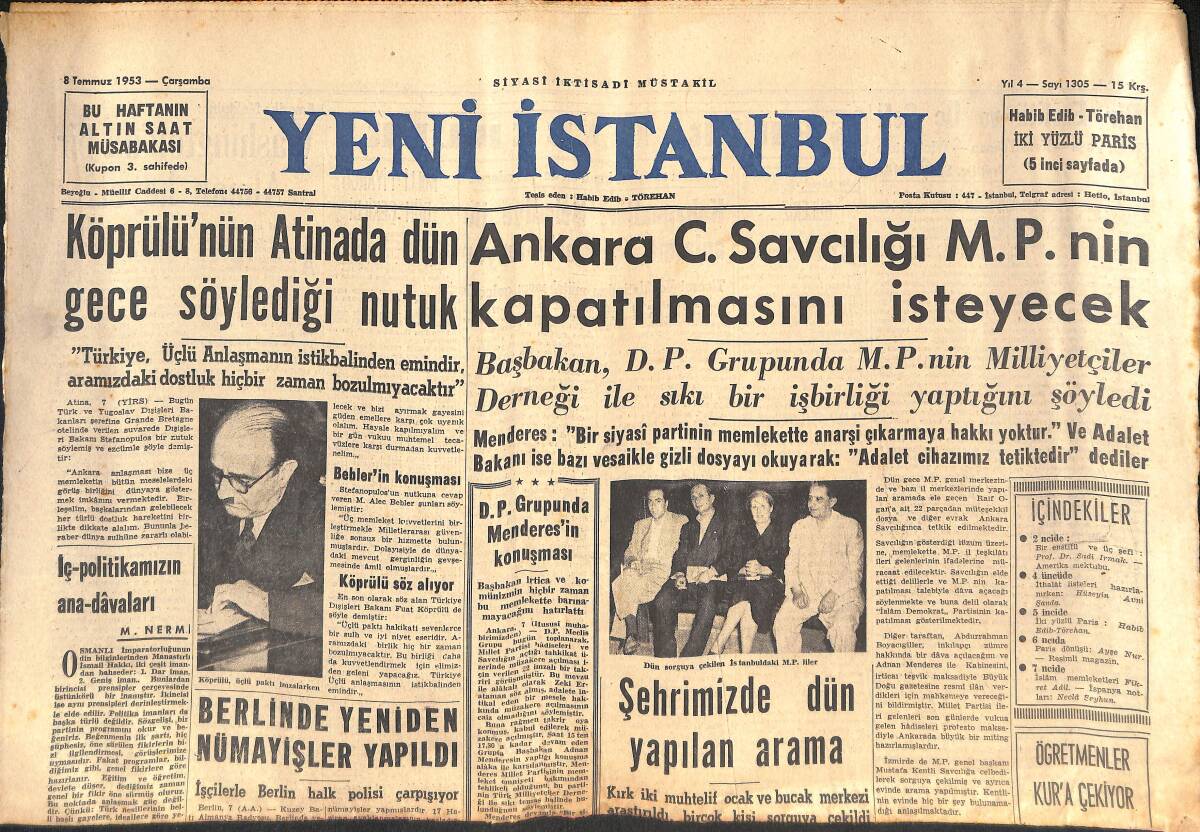 Yeni İstanbul Gazetesi 8 Temmuz 1953 - Ankara Savcılığı M.P nin Kapatılmasını İsteyecek - Şevket Mocan D.P den Çıkarıldı GZ133216 - 1