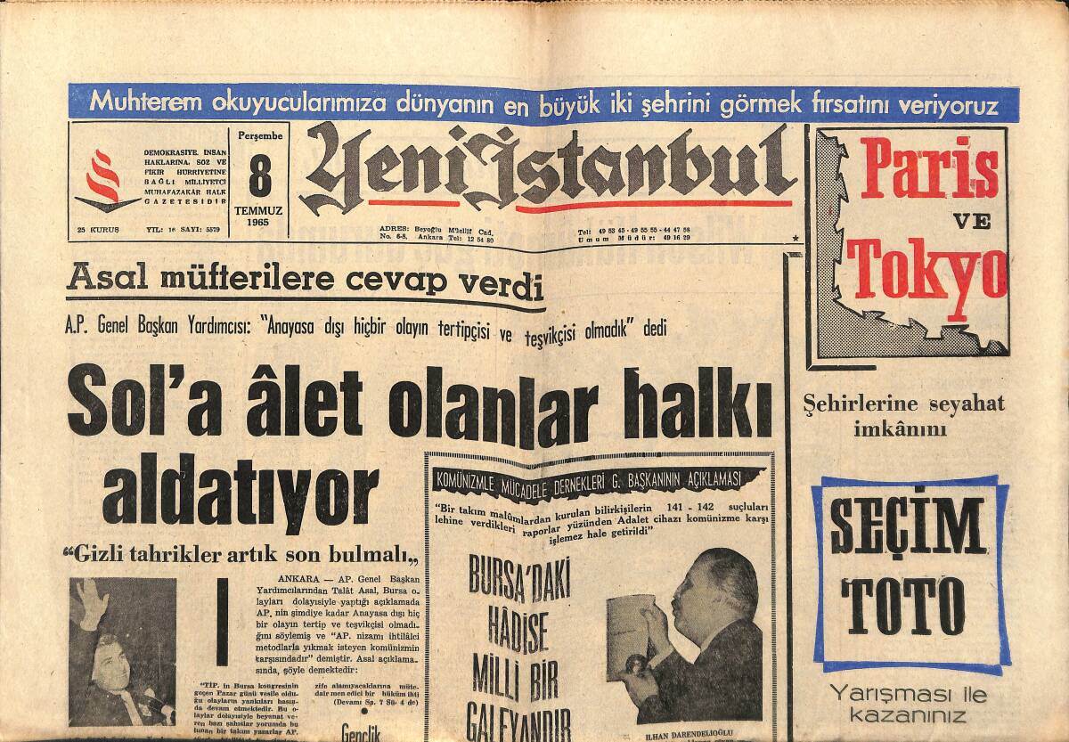 Yeni İstanbul Gazetesi 8 Temmuz 1965 - Asal Müfterilere Cevap Verdi - Solcu Çetin Altan'ın Piyesi Hadiselere Sebep Oldu GZ150867 - 1