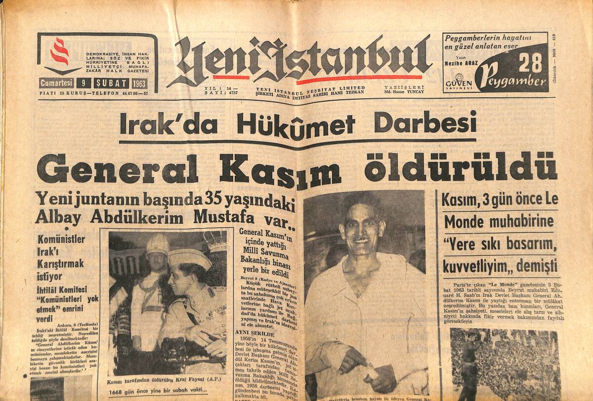 Yeni İstanbul Gazetesi 9 Şubat 1963 - Irak'ta Hükümet Darbesi - General Kasım Öldürüldü - Metin Oktay: Demir Misali Goller Atacağım GZ147529 - 1