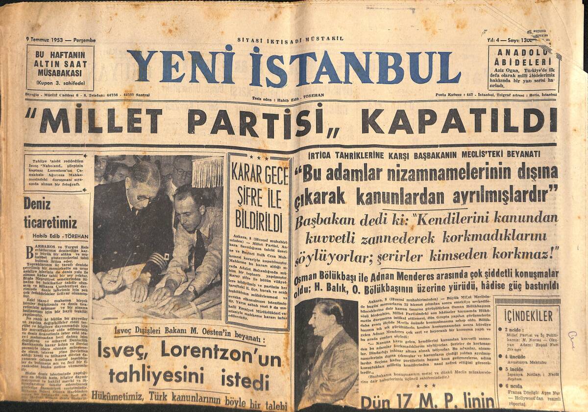 Yeni İstanbul Gazetesi 9 Temmuz 1953 - Millet Partisi, Kapatıldı - Kore Millet Meclisi Başkanı Geldi - General Saunders Ankara'da GZ133212 - 1