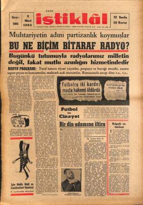 Yeni İstiklal 3 Mart 1965 - Turhan Projesi, Karakurt Davasında Son Celse, Amerikada İslam Düşmanlığı NDR69134 - 1