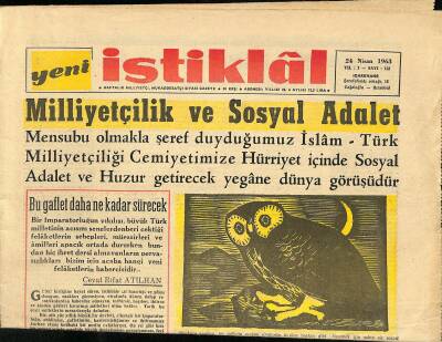 Yeni İstiklal Gazetesi 24 Nisan 1963 - Milliyetçilik Ve Sosyal Adalet GZ115031 - 1