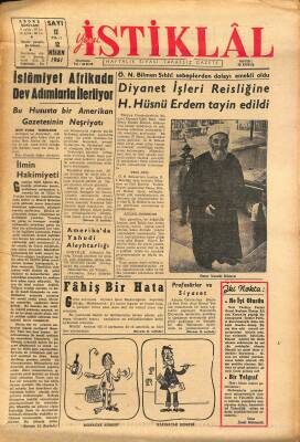 Yeni İstiklâl Gazetesi 12 Nisan 1961 - Amerikada Yahudi Aleyhtarlığı - İslamiyet Afrikada Dev Adımlarla İlerliyor GZ115492 - 1