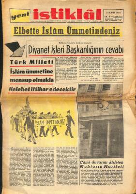 Yeni İstiklâl Gazetesi 13 Kasım 1963 - Türk Milleti İslâm Ümmetine Mensup Olmakla İlelebet İftihar Edecektir GZ115610 - 1