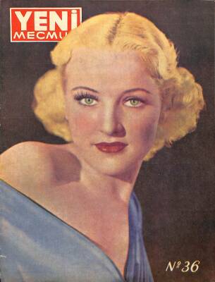 Yeni Mecmua Sayı 36 5 İkincikanun 1940 - Refik Halid - Mehmet Emin - Turhan Tan`ı Kaybettik - Eleanor Powel NDR67704 - 2