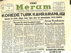 YENİ MERAM SİYASİ DEMOKRAT GAZETE 2 Aralık 1950 SAYI91 - Korede Türk Kahramanlığı NDR74043 - Gökçekoleksiyon