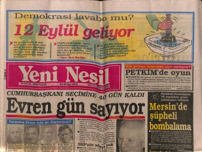 Yeni Nesil Gazetesi 10 Eylül 1989 - Kenan Evren Gün Sayıyor,Seçime 40 Gün Kaldı GZ55693 - 1