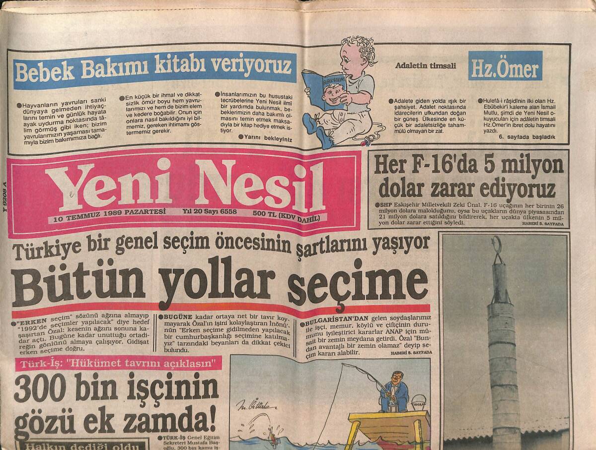 Yeni Nesil Gazetesi 10 Temmuz 1989 - Kapıkule'de İzdiham - Sözen , Özal'a Bayrak Açıyor GZ147144 - 1