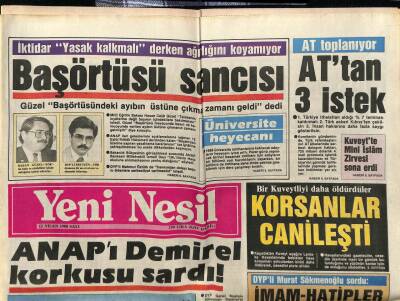 Yeni Nesil Gazetesi 12 Nisan 1988 - İktidar Yasak Kalkmalı Derken Ağırlığını Koyamıyor Başörtüsü Sancısı GZ61420 - 2