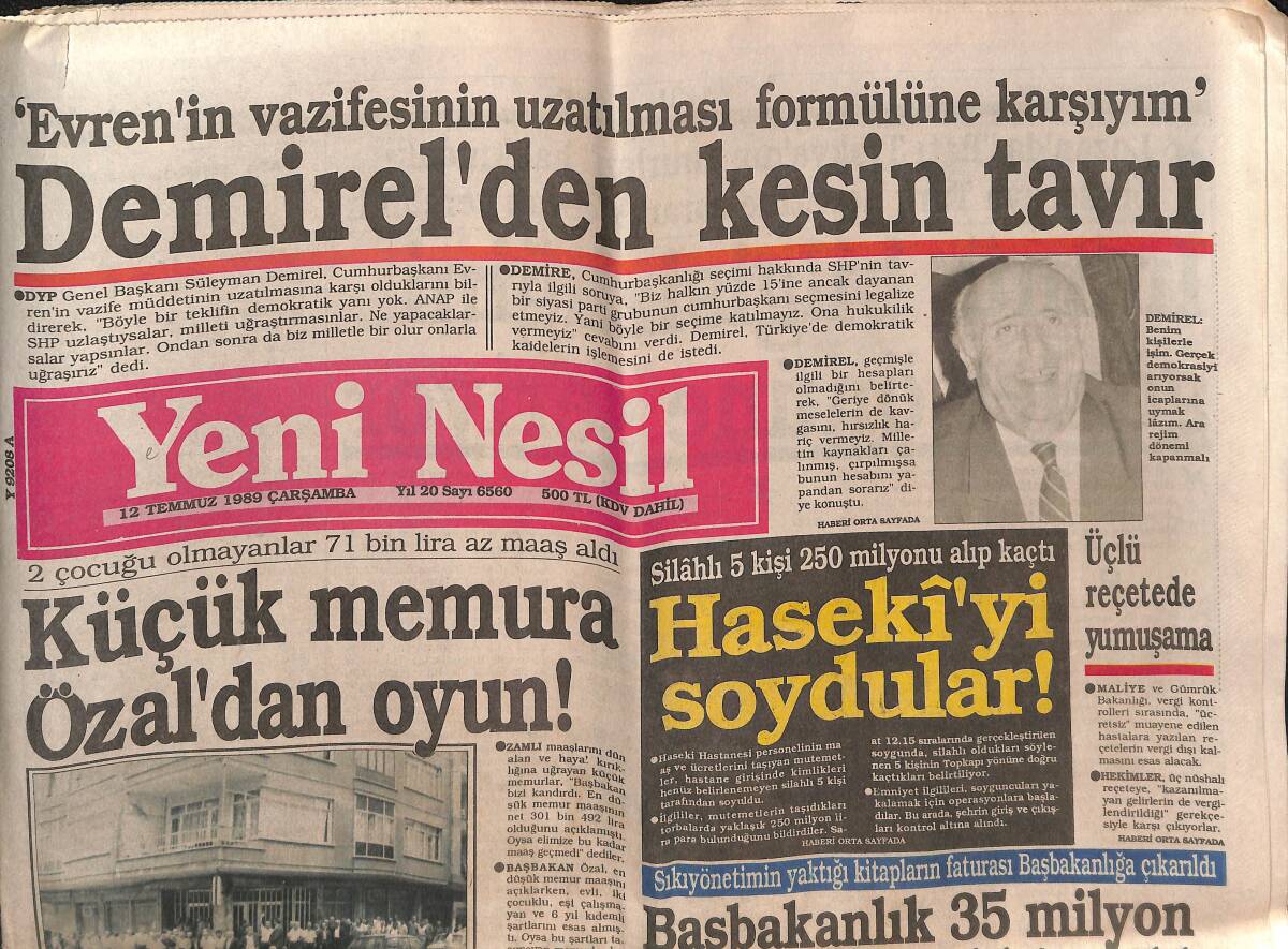 Yeni Nesil Gazetesi 12 Temmuz 1989 - Haseki'yi Soydular - Kansere Aspirin GZ147143 - 1