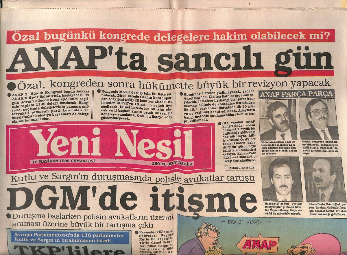Yeni Nesil Gazetesi 18 Haziran 1988 - ANAP'ta Sancılı Gün - Humeyni Öldü Dedikodusu Hızla Yayılıyor GZ152032 - 1