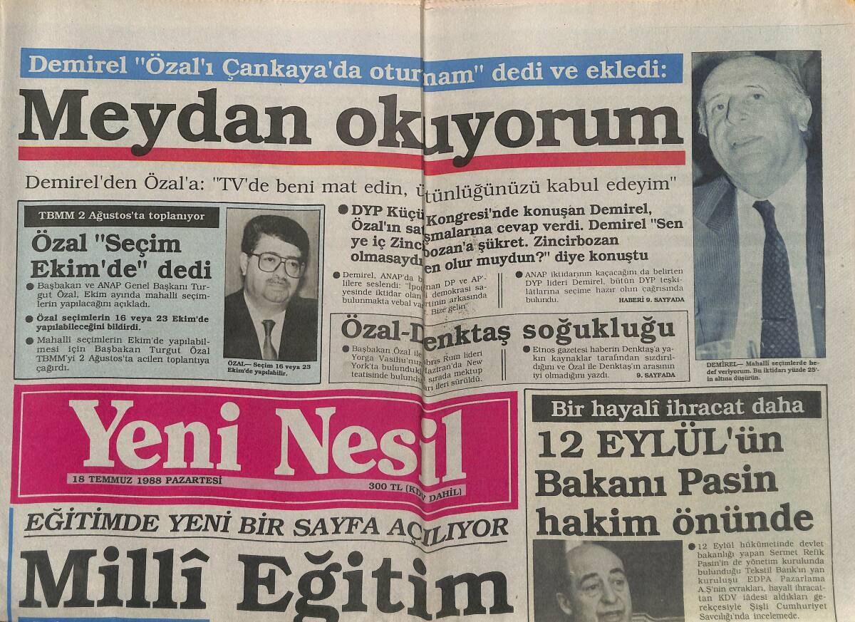 Yeni Nesil Gazetesi 18 Temmuz 1988 - Gandi Geldi - Ülkücüler Birbirini Vuruyor - Mars'ta Yaşanacak GZ152726 - 1