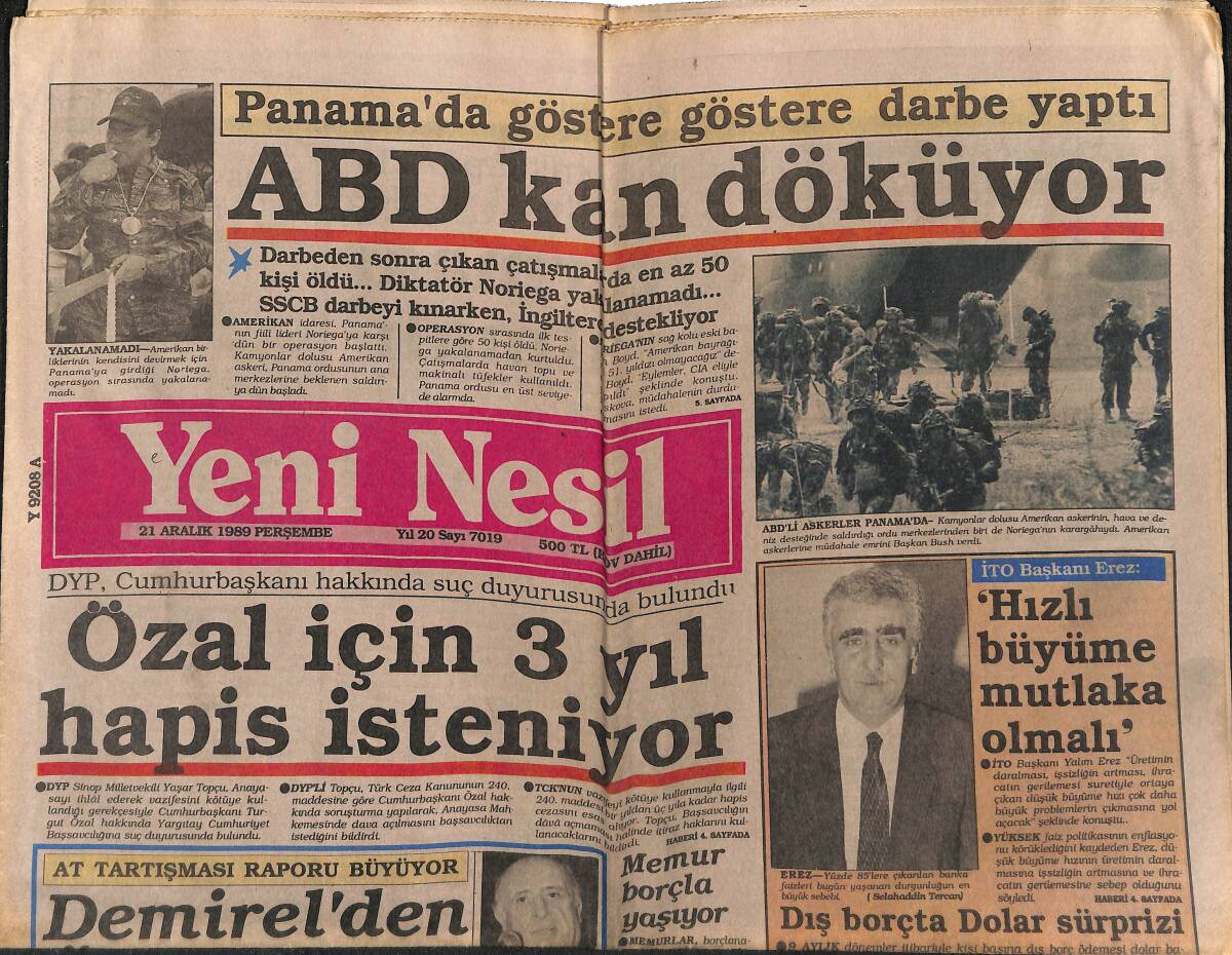 Yeni Nesil Gazetesi 21 Aralık 1989 - ABD Kan Döküyor - Özal İçin 3 Yıl Hapis İsteniyor GZ152724 - 1