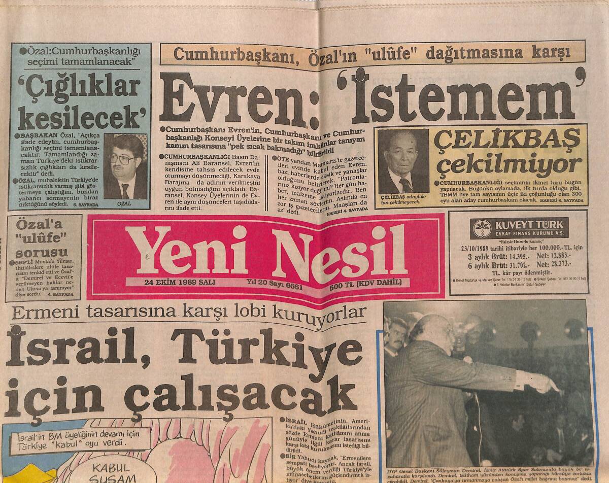 Yeni Nesil Gazetesi 24 Ekim 1989 - İsrail , Türkiye İçin Çalışacak - İngilizler GAP'a Yatırımda İstekli GZ152017 - 1