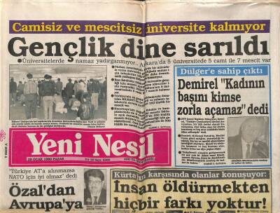 Yeni Nesil Gazetesi 28 Ocak 1989 - Camisiz Ve Mescitsiz Üniversite Kalmıyor GZ55721 - 1